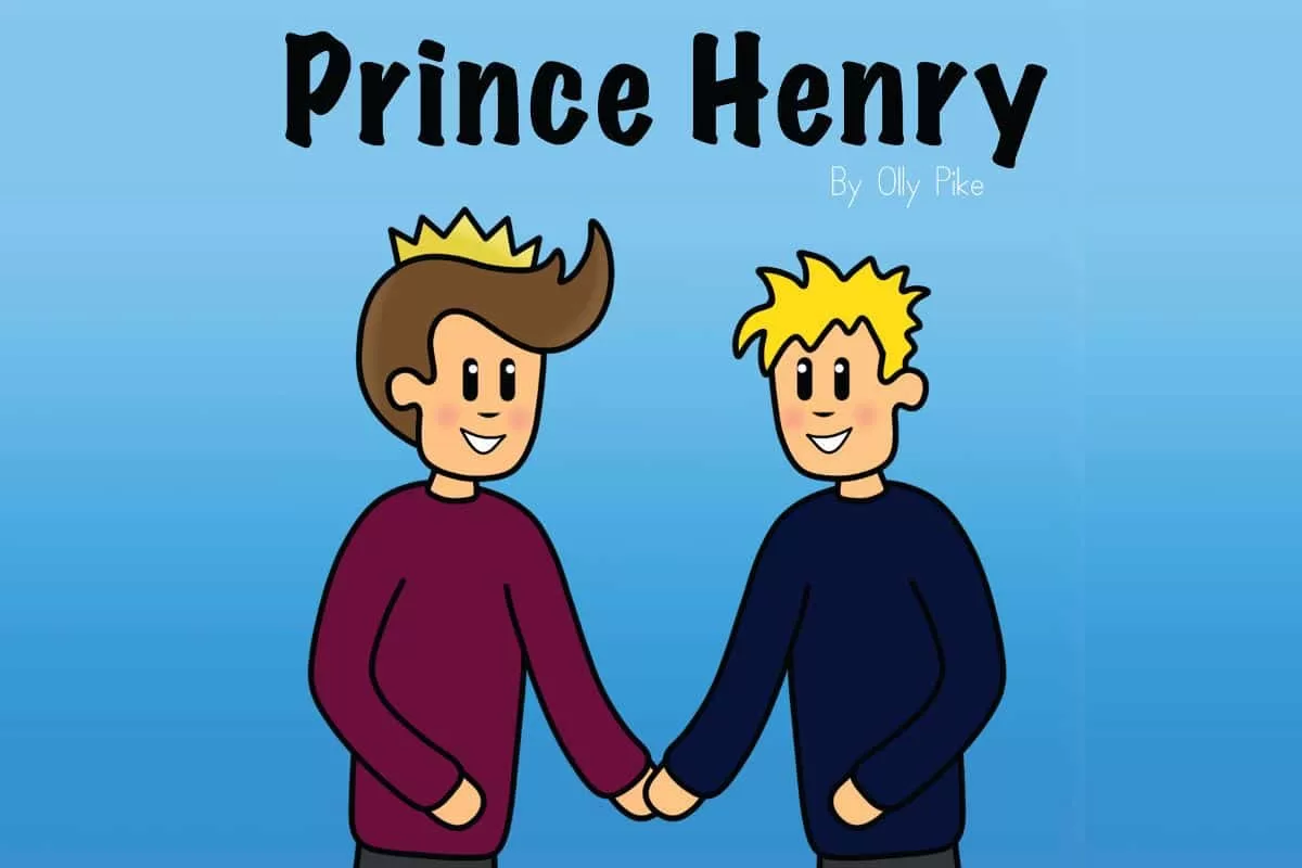Meet Prince Henry: A Gay Fairytale for Children